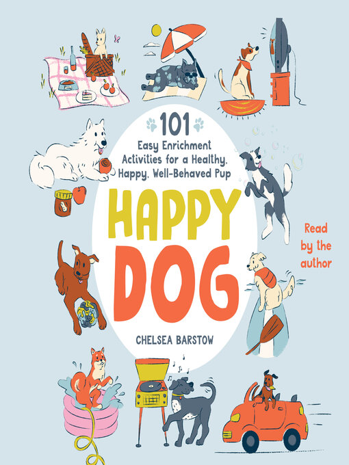 Title details for Happy Dog by Chelsea Barstow - Wait list